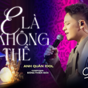 E là không thể