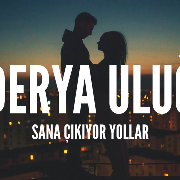 Sana Çıkıyor Yollar