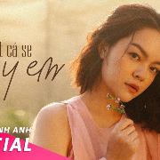 tất cả sẽ thay em