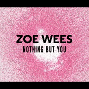 nothing but you