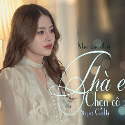 thà em chọn cô đơn