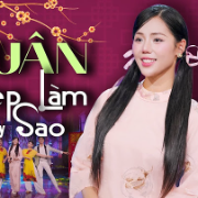 Xuân đẹp làm sao
